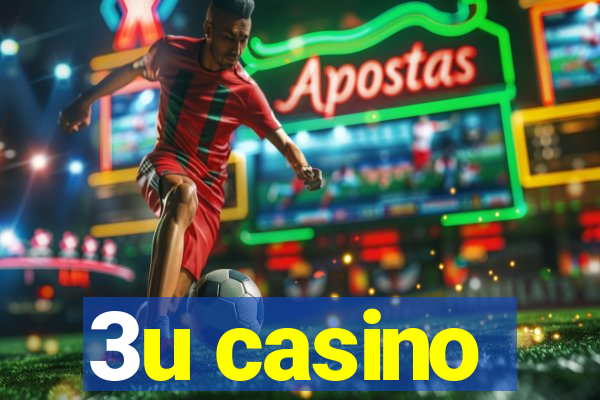 3u casino